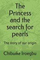 The Princess and the Search for Pearls