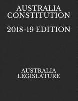 Australia Constitution 2018-19 Edition
