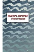 Medical Tracker Pocket Version