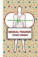 Medical Tracker - Pocket Version