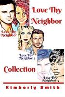 Love Thy Neighbor Collection