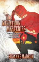 The Metatron Mysteries Books 1-3