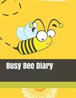 Busy Bee Diary