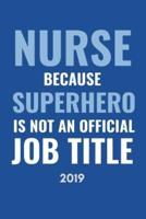 Nurse Because Superhero Isn