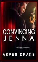 Convincing Jenna