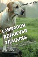 Labrador Retriever Training