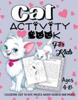 Cat Activity Book for Kids Ages 4-8