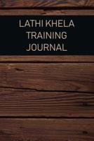 Lathi Khela Training Journal