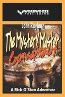 The Mystery Master ― Conspiracy