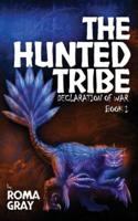 The Hunted Tribe