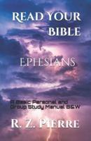 Read Your Bible - Ephesians (Black and White Edition)