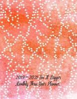 2019-2021 See It Bigger Monthly Three Year Planner