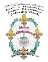 D. McDonald Designs Have A Handmade Cajun Christmas Coloring Book