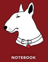 English Bull Terrier Dog Notebook