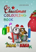 Christmas Colouring Book With Mimi & Kaka