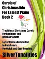 Carols of Christmastide for Easiest Piano Book 2