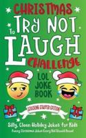 Christmas Try Not To Laugh Challenge LOL Joke Book Stocking Stuffer Edition