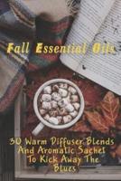 Fall Essential Oils