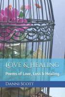 Love & Healing