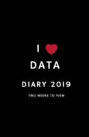 I Love Data Diary 2019