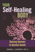 Your Self-Healing Body