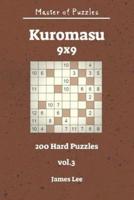 Master of Puzzles - Kuromasu 200 Hard Puzzles 9X9 Vol. 3