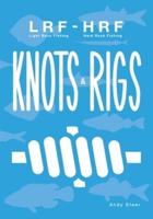 Light Rock Fishing - Hard Rock Fishing Knots & Rigs
