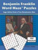 Benjamin Franklin Word Maze Puzzles