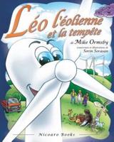 Léo L'éolienne Et La Tempête
