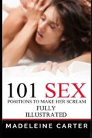 101 Sex Positions to Make Her Scream