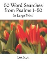 50 Word Searches from Psalms 1-50