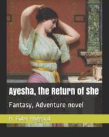 Ayesha, the Return of She