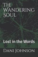 The Wandering Soul