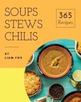 Soups, Stews and Chilis 365