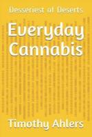 Everyday Cannabis