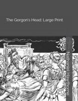 The Gorgon's Head