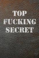 Top Fucking Secret