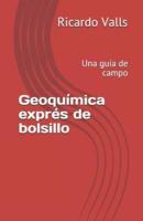 Geoquímica Exprés De Bolsillo