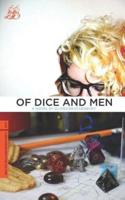 Of Dice and Men