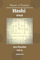 Master of Puzzles - Hashi 200 Puzzles 16X16 Vol. 11