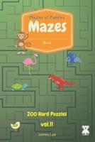Master of Puzzles - Mazes Book 200 Hard Puzzles Vol.11
