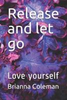 Release and Let Go
