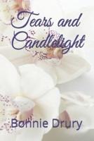 Tears and Candlelight