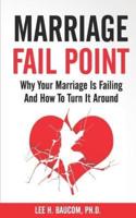 Marriage Fail Point