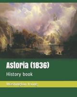Astoria (1836)