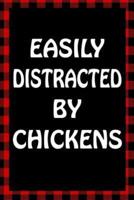 Easily Distracted by Chickens