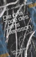 Die Drei Tode Des Jens Jensson