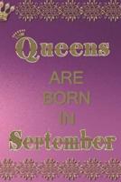 Queens Are Born in September