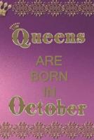 Queens Are Born in October