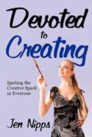 Devoted to Creating